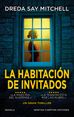 La habitación de invitados. Un thriller escalofriante. Una autora multipremiada